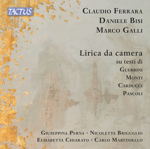 Lirica da camera su testi di Guerrini, Monti; Carducci e Pascoli — Giuseppina Perna