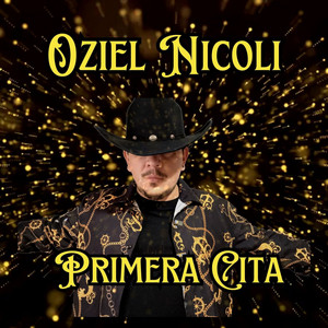 Oziel Nicoli - Primera cita