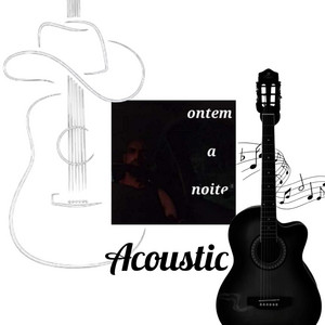 ontem a noite (acoustic) by odair Jose