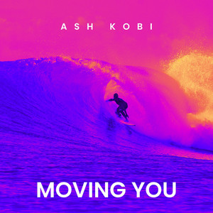 First Time by Ash Kobi