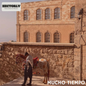 Mucho Tiempo by HectorLV