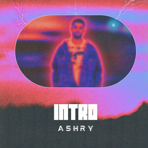 INTRO by Ashry