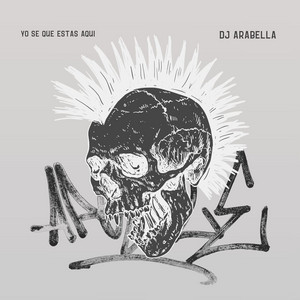 Yo se que estas aqui by Dj Arabella