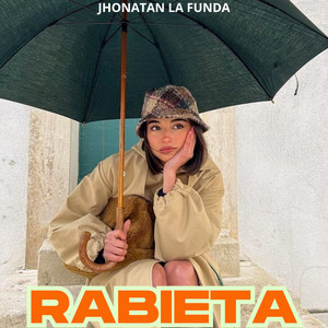 Rabieta by Jhonatan la funda