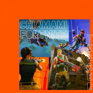 Yesser - Chiamami Fortnite
