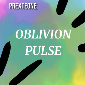 Oblivion Pulse by PREXTEONE