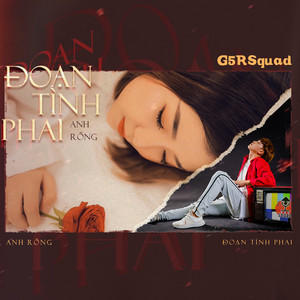 G5RSquad - Đoạn Tình Phai