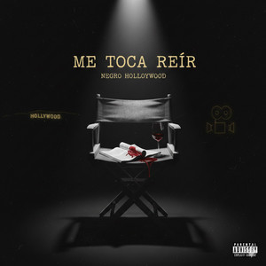 Me toca reir by Negro hollywood
