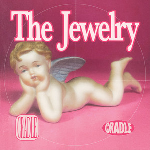 Cradle by The Jewelry