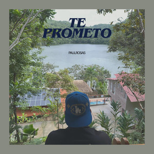 TE PROMETO by PAULROSAS