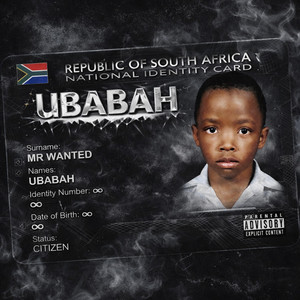 UBABAH!!! by Mr Wanted