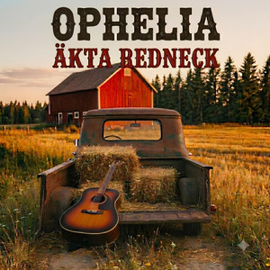 Ophelia — Äkta Redneck (2026)