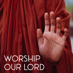 Ven Seelarathana Thero - Worship our lord