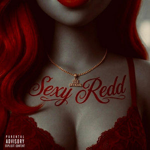 Sexy Redd (In to You) by Tee Official
