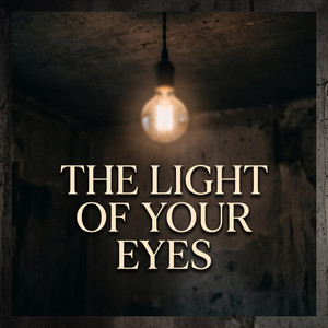 The Light Of Yours Eyes by IM CHANTI