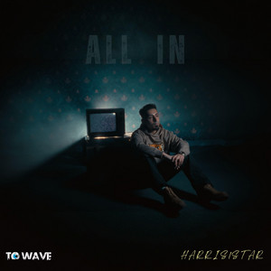 All In by Harris1star