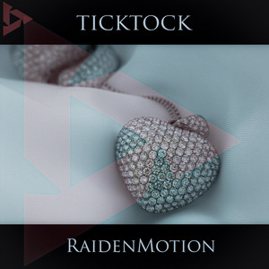 TICKTOCK by RaidenMotion