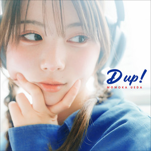 D up！ by Momoka Ueda