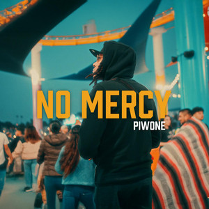No Mercy by Piwone