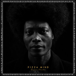 Pizza Mind by Benjamin Clementine Album Cover