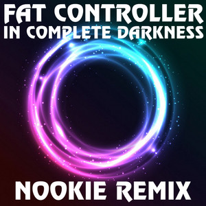 In Complete Darkness - Nookie Remix