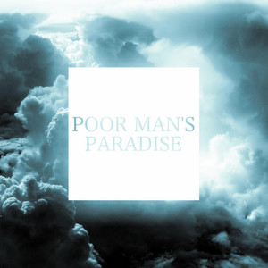 Poor Man's Paradise by Keyes