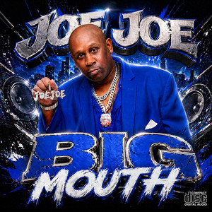 Big Mouth by JoeJoe