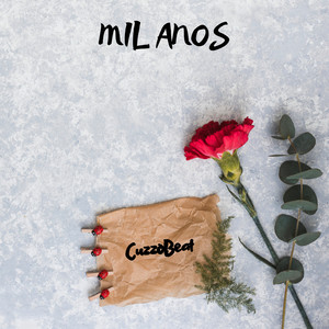 Mil Anos by CuzzoBeat