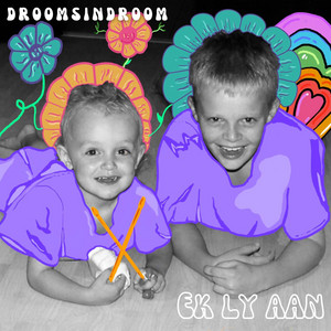 Ek Ly Aan by Droomsindroom