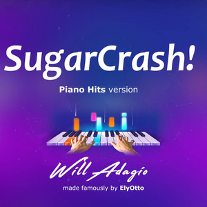 Sugarcrash! (Piano Version)