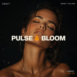 Pulse and Bloom by ceot