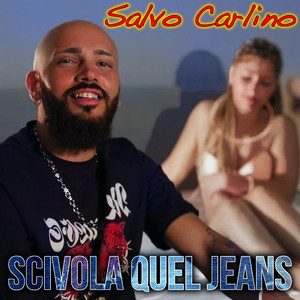 Scivola quel jeans