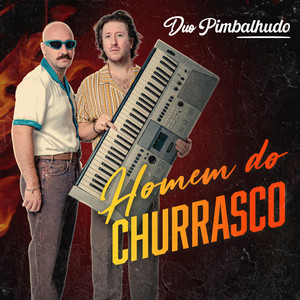 O homem do Churrasco