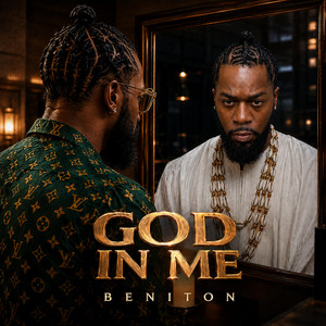God in me by Beniton