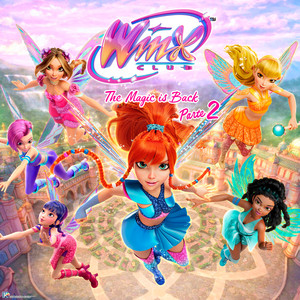 Winx Per Sempre - Remix by Winx Club, Virginia Bocelli, Stefano Della Casa
