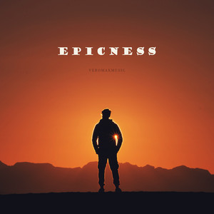 VeromaxMusic - Epicness