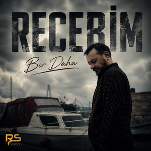 Bir Daha by Recebim