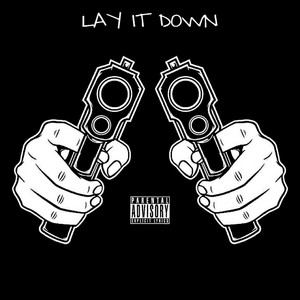 Lay It Down