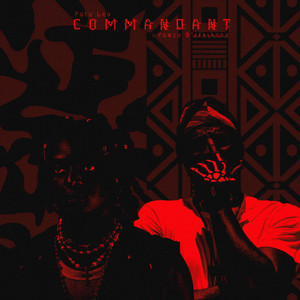 COMMANDANT by Paty Leo, Yomzy D'Afrikana