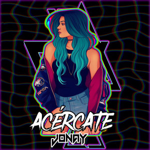 ACERCATE by Jonay