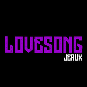 Jeaux - Lovesong