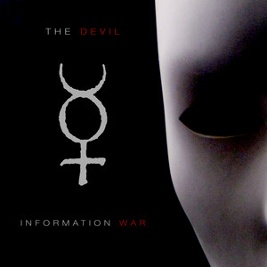 Information War by The Devil