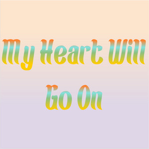 Jeeff - My Heart Will Go On