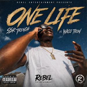 One life SSRTrench by Rebel Entertainment, Wacotron