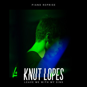 Leave Me With My Sins - Piano Reprise