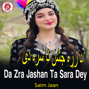 Saim Jaan - Da Zra Jashan Ta Sara Dey