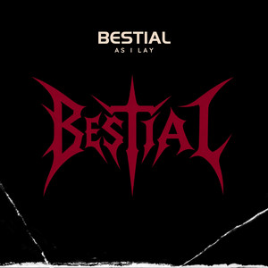 As i Lay by BESTIAL