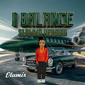 I Balance - Slow Version by Olumix