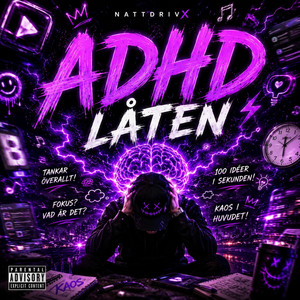 ADHD Låten by NattdrivX