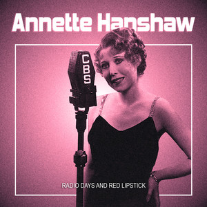 Am I Blue by Annette Hanshaw